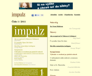 impulzrevue.sk: Impulz: Číslo 4/2010
Revue pre~modernú katolícku kultúru