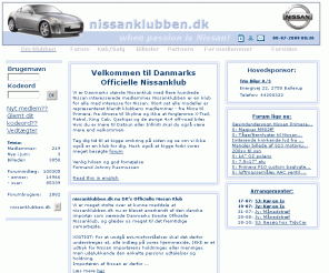 nissanklubben.dk: Nissanklubben.dk - For dig der har Nissan: Forum, Køb, Salg, Træf, Tuning, Styling, Billeder, Info
The Nissanclub for you with a Nissan or Datsun. The page contains ie images, forum, news and many links to other Nissan-pages. You can even join the club online.