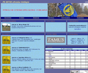 aktas.lt: Futbolo komanda AKTAS
Futbolo komandos Aktas oficialus tinklapis