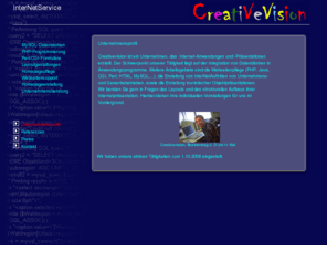 creativevision.de: Erstellung, Homepage, Praesentationen, Webdesign, CreativeVision, Anwendungen, QuartierNet
Erstellung von Homepages, Anwendungen und Präsentationen