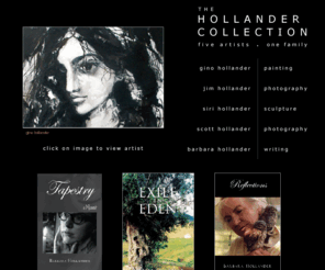 hollanderart.com: Hollander Art
The Hollander Collection - Family of Five Fine Artists from Aspen, Colorado