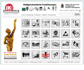 ik-wireless.com: Maßgeschneiderte Funklösungen - Elektronikfertigung und Ingenieurbüro
Maßgeschneiderte Funklösungen - Elektronikfertigung und Ingenieurbüro