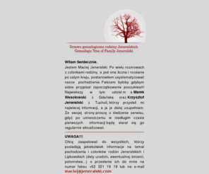 jeneralski.com: .: Drzewo genealogiczne rodziny Jeneralskich :.
jeneralski, jeneralscy, drzewo genealogiczne, rodzina, maciej, 
  lipkowski, lipkowscy, rodowód, pochodzenie, bydgoszcz, tuchola, genealogia