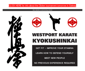 westportkarateclub.com: Westport Karate Kyokushinkai® Westport karate club westport karate westport kyokushin westport kyokushinkai westport self defence
Westport Kyokushinkai Karate club is based in Westport, County Mayo, Ireland. 2009 marks the club's 20th anniversary. Get fit, improve your stamina and learn how to defend yourself at the same time.