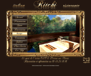 bord-de-marne.com: Ritchi.fr : - Restaurant italien paris, le perreux sur marne l'ile d'amour. Reservation restaurant vincennes
Ritchi restaurant italien paris, dans un cadre idyllique, vous y trouverez tout le savoir faire d'un chef italien. le perreux sur marne restaurant gastronomique, raffiné. L'ile d'amour bords de marne. Reservation, restaurant italien à paris vincennes