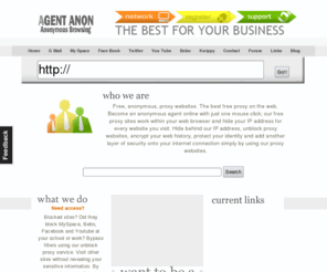 agentanon.com: Free Proxy Sites | Unblock Proxy | Proxy Websites
 Free proxy websites to unblock proxy restricted urls from your work or school.  Best proxy sites on the web, no pop-ups.