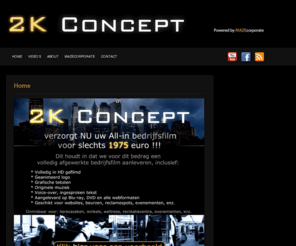 2kconcept.be: 2K Concept | Duurzame Bedrijfsfilms
Duurzame bedrijfsfilms voor een budget lager dan 2000 Euro!