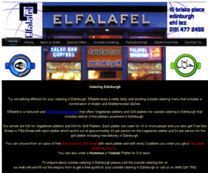 cateringedinburgh.com: Catering Edinburgh
If you are looking for catering in Edinburgh then try something different and exciting like Elfalafel that does Arabic and Mediterranean catering in Edinburgh.