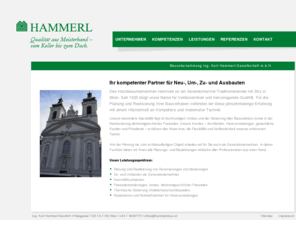 hammerl-bau.at: Willkommen bei Hammerl-Bau – Ihrem Wiener Traditions-Baumeister.
Das traditionsreiche Wiener Bauunternehmen Hammerl ist spezialisiert auf die Sanierung alter Bausubstanz und historischer Schmuckfassaden.