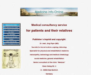 medicine-info.net: medical information, consultations about atherosclerosis, occlusive arterial disease, vessel, angioplasty, bypass operation, vasculopathy, vascular prosthesis, ulcer, ischemia, angina cruris, intermittent claudication, leg
medical information, consultation about atherosclerosis, occlusive arterial disease, vessel, angioplasty, bypass operation, vasculopathy, vascular prosthesis, ulcer, ischemia, angina cruris, intermittent claudication of the leg