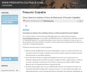 presunto-culpable.com: Presunto Culpable
Presunto Culpables de Fraudes Bancarios