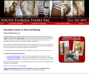 southfloridastairs.com: Stairs And Railings Palm Beach County, FL
South Florida Stairs Inc. provides custom stairs and railings to Palm Beach County, FL. Call 561-502-8892 for more information.