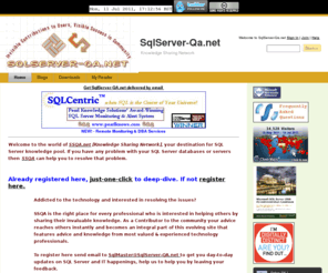 sqlserver-qa.net: SqlServer-Qa.net
SSQA - Databases Performance, Security, High Availability & Business Continuity in SQL Server invisible contributions visible success