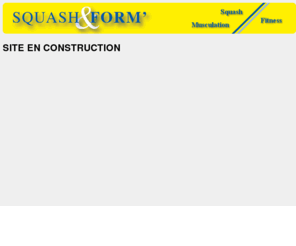 squashetform.com: En construction
site en construction