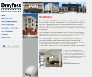 dreyfussconstruction.com: Dreyfuss Construction
We provide general construction services to both large and small clients with individual projects ranging from $2.0 million to over $15 million.