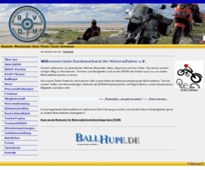 bvdm.de: Bundesverband der Motorradfahrer e.V.: Startseite
Bundesverband der Motorradfahrer e.V. (BVDM) - die Interessenvertretung der Motorradfahrer in Deutschland.