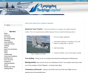 lymingtonyachting.co.uk: Lymington Yachting Limited
Established Yacht Charter company based in Lymington, Hampshire. Offering Yacht Charter and Skippered Yacht Charter for Leisure and Corporate Events.