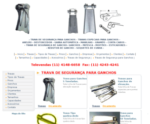 travadegancho.com: Trava de Segurança para Ganchos (11) 4148-6658
Travas de Segurança para Ganchos (11) 4148-6658 Acessórios para Ganchos trava de gancho sistema de trava para gancho