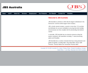jbsswift.com.au: Swift Australia
Swift Australia is a division of JBS, Brazil's largest multinational in the food sector, and the world's largest meat company.