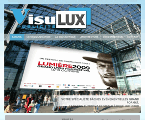 visulux-publicite.com: VISULUX
Visulux enseignes publicitaires, toiles tendues, impressions numériques, adhésivages, véhicules publicitaires, bâches publicitaires, signalétiques