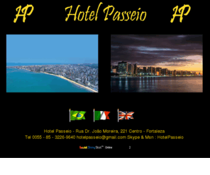 hotelpasseio.com: hotel Fortaleza Passeio
LHotel Passeio Fortaleza, the Hotel Passeio, Fortaleza, o Hotel Passeio de Fortaleza.