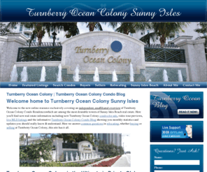 turnberryoceancolonysunnyisles.com: Turnberry Ocean Colony, Sunny Isles Beach, Turnberry Ocean Colony Condos
Discover Turnberry Ocean Colony Sunny Isles Beach including North Tower | South Tower. Search MLS listings, videos, condos for sale, rent, sold and new blog statistics.