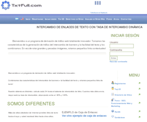 txtfull.info: TxtFull.com: Intercambio de enlaces contextuales para webmasters.
Intercambios de links con tasas de intercambios dinamicas