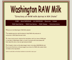 warawmilk.com: Washington RAW Milk
Washington RAW Milk - Directory of RAW milk dairies in WA State