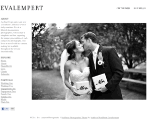 evalempert.net: Eva Lempert » Lifestyle Wedding + Portrait Photographer
Lifestyle wedding and portrait photographer living in Southern California.  Lover of all things creative & colorful, a lover of life, adventure, laughter and love.  And above all, a lover of cupcakes.  I look forward to sharing a part of life with you.