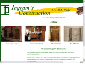 ingramsconstruction.com: Ingram's Construction
Commercial and residential construction and remodeling.