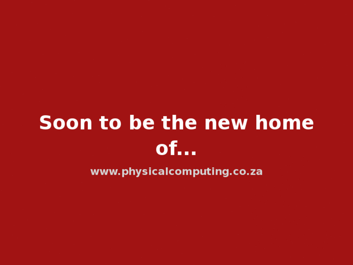 www.physicalcomputing.co.za