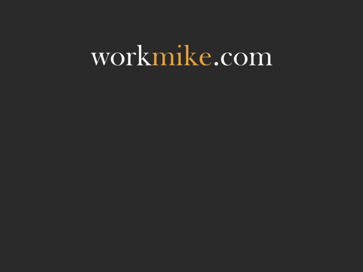 www.workmike.com