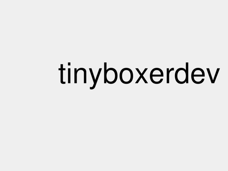 www.tinyboxerdev.com