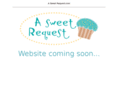asweetrequest.com