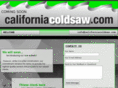 californiacoldsaw.com