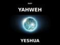 Yahweh-yeshua-minstries.org: YAHWEH & YESHUA