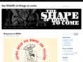 theshapeofthingstocome.net