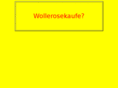 wollerosekaufe.com