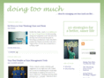 doing-too-much.com