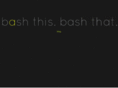 bashthisbashthat.com