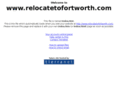 relocatetofortworth.com