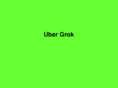 ubergrok.com