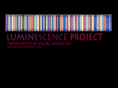 luminescenceproject.org