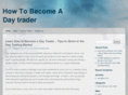 howtobecomeadaytrader.net