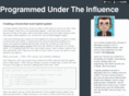 programmedundertheinfluence.com