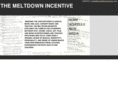 themeltdownincentive.com