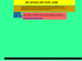 myspaceartsite.com