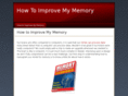 howtoimprovemymemory.info