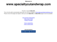 specialtycutandwrap.com