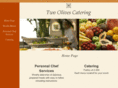 twoolivescatering.com